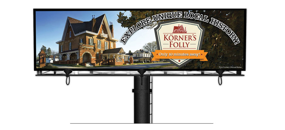 Korner's Folly Billboard