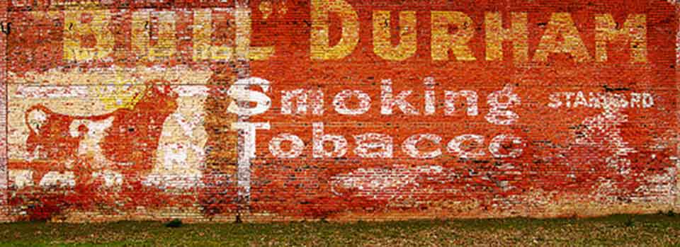 Hand painted Bull Durham sign